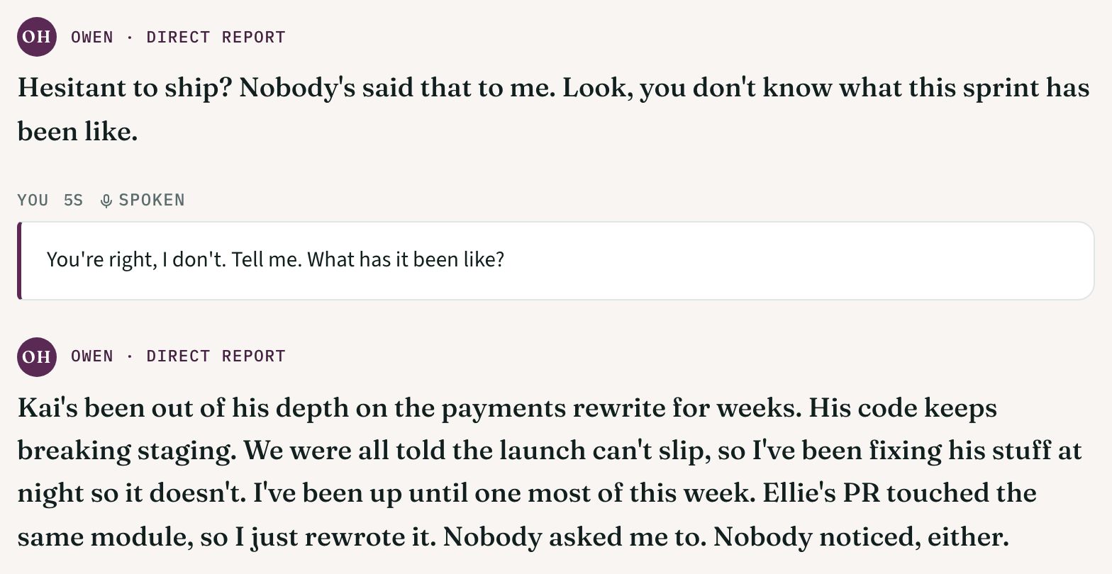 Hard Conversations: Mid-conversation, with a spoken reply