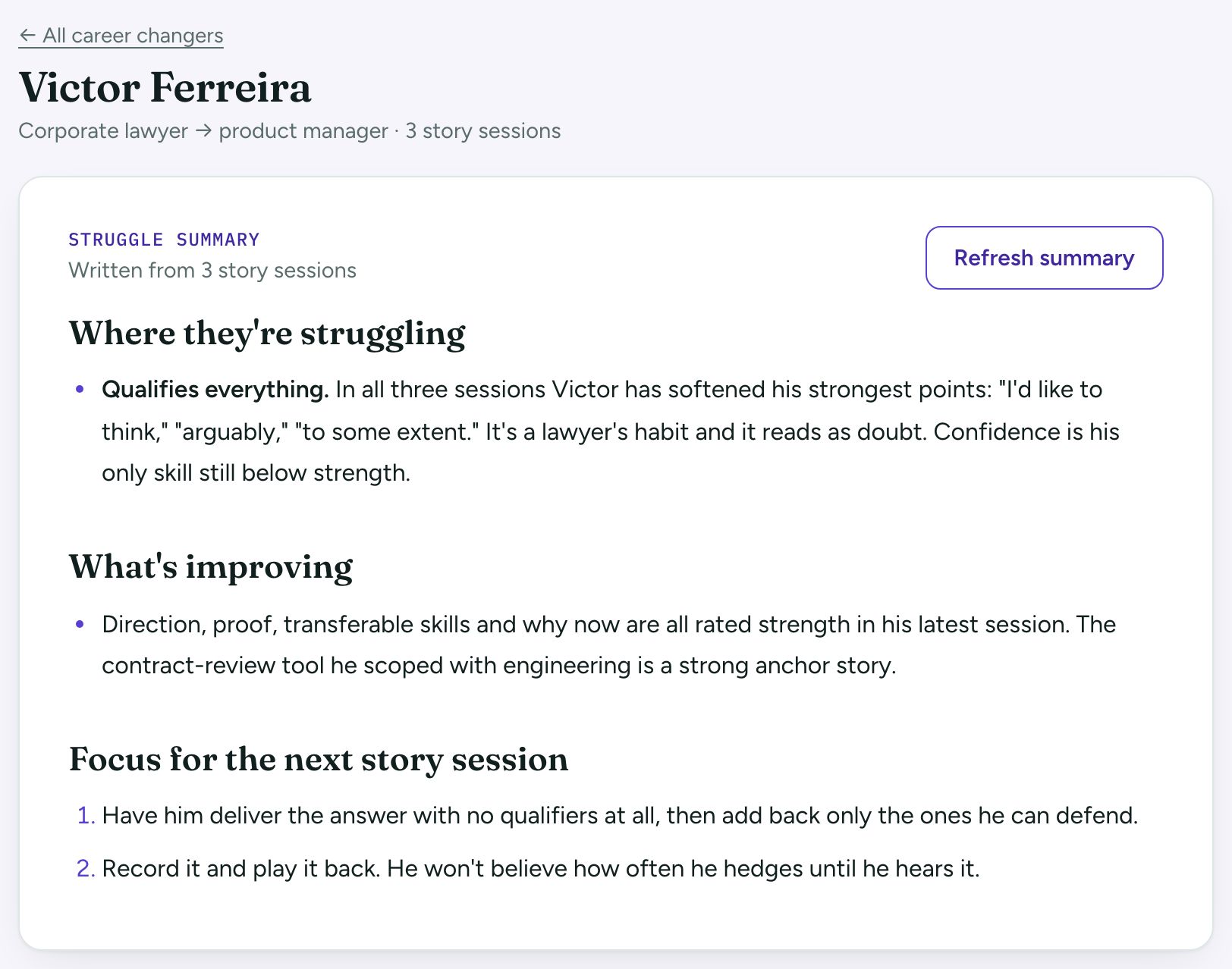 Pivot Story: A struggle summary, written from every story session